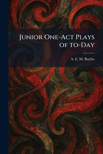Produktbild: Junior One-Act Plays of To-Day
