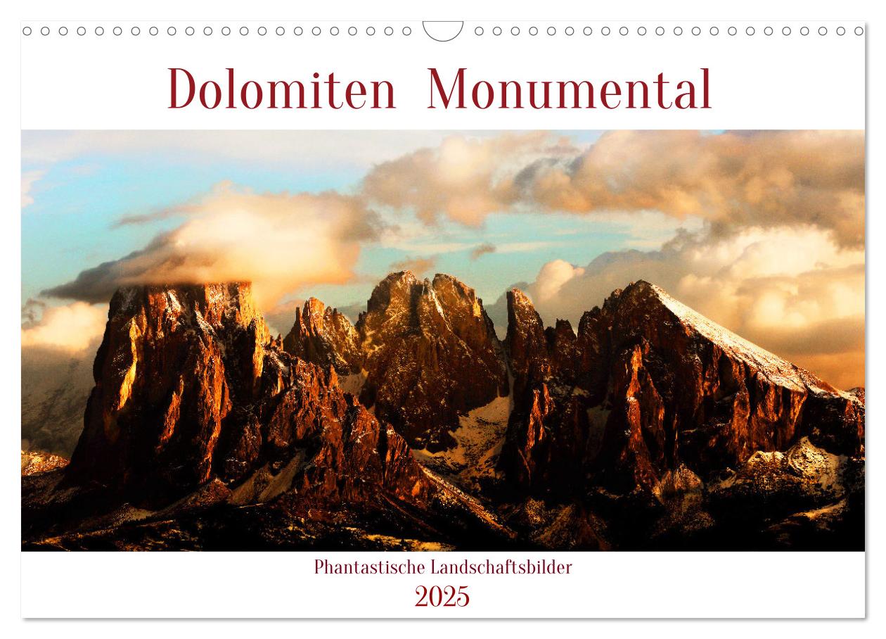 Dolomiten Monumental (Wandkalender 2025 DIN A3 quer), CALVENDO Monatskalender