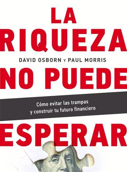 Produktbild: La Riqueza No Puede Esperar