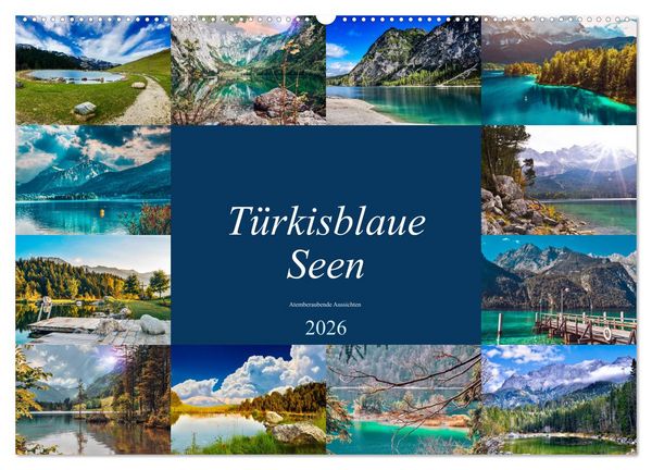 Türkisblaue Seen (Wandkalender 2026 DIN A2 quer), CALVENDO Monatskalender
