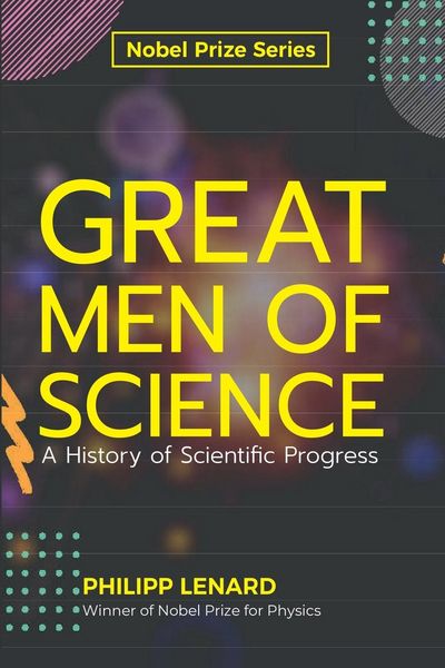 Produktbild: Great Men of Science A History of Scientific Progress