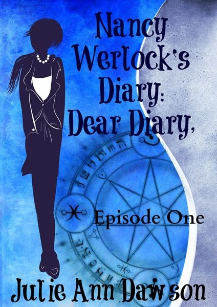 Produktbild: Nancy Werlock's Diary: Dear Diary,