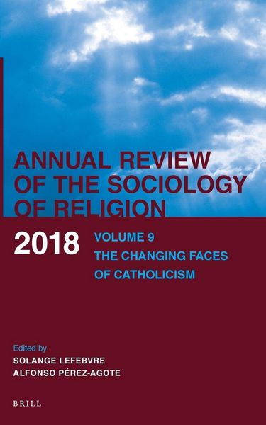 Produktbild: Annual Review of the Sociology of Religion. Volume 9 (2018)