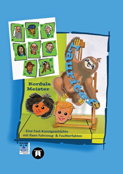 Produktbild: Lauritef, pfiffiges Fautier, reist mit den Kindern Anton und Lilli in die "Uralte Zeit" zu Kunstwerken und abenteuerlichen Verkleidungen