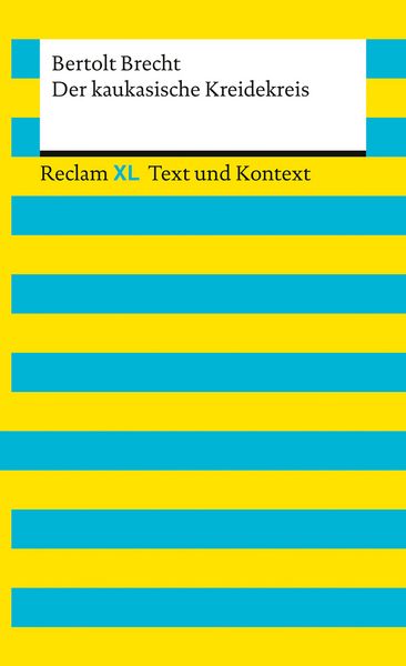 Produktbild: Der kaukasische Kreidekreis. Textausgabe mit Kommentar und Materialien