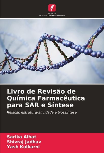 Produktbild: Livro de Revis&atilde;o de Qu&iacute;mica Farmac&ecirc;utica para SAR e S&iacute;ntese
