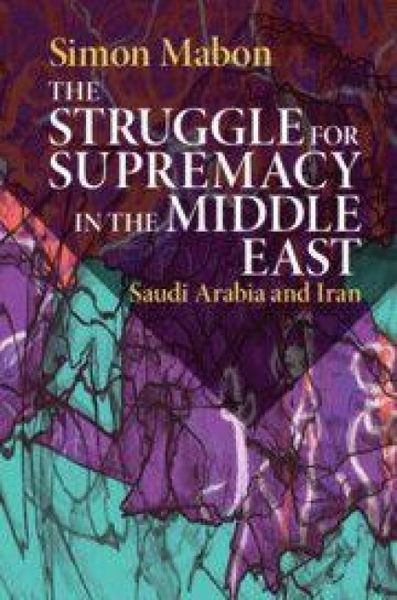 Produktbild: The Struggle for Supremacy in the Middle East