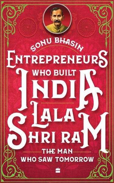 Produktbild: Entrepreneurs Who Built India - Lala Shriram