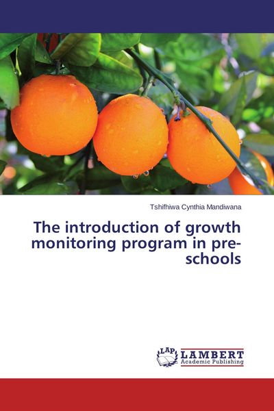 Produktbild: The introduction of growth monitoring program in pre-schools