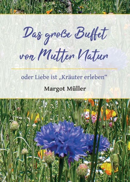 Produktbild: Das gro&szlig;e Buffet von Mutter Natur