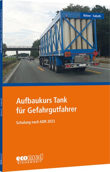 Produktbild: Aufbaukurs Tank f&uuml;r Gefahrgutfahrer