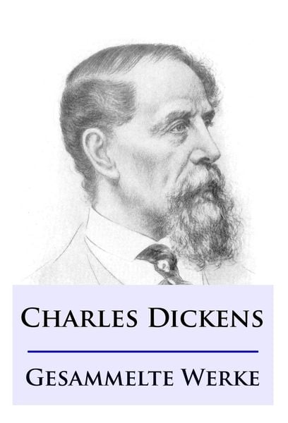Produktbild: Charles Dickens - Gesammelte Werke