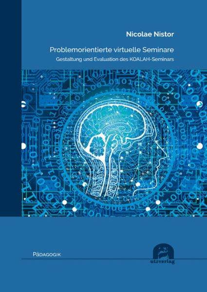 Problemorientierte virtuelle Seminare, Taschenbuch von Nicolae Nistor, Utzverlag GmbH, 9783831686698