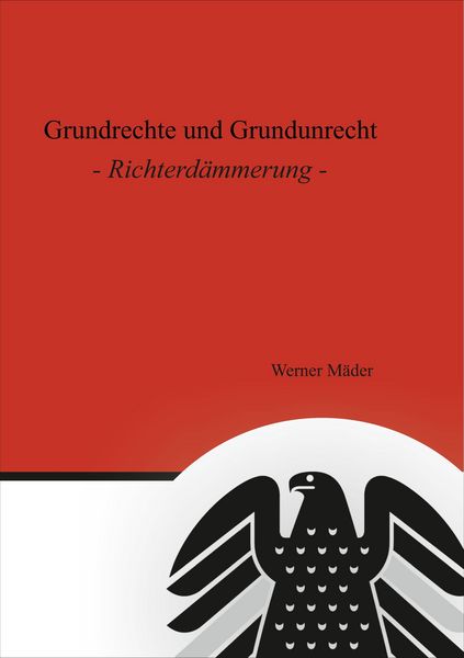 Produktbild: Grundrechte und Grundunrecht
