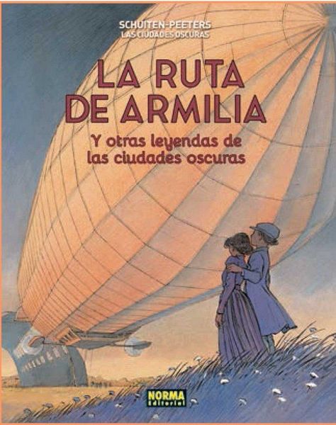 Produktbild: Las ciudades oscuras, La ruta de Armilial : y otras leyendas de las ciudades oscuras