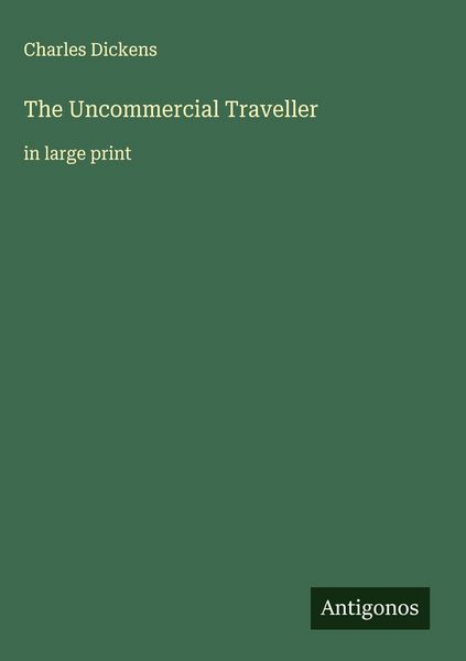 Produktbild: The Uncommercial Traveller