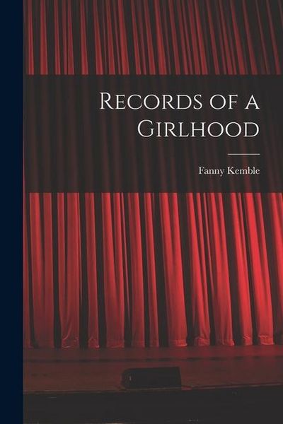 Produktbild: Records of a Girlhood