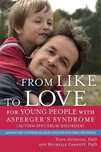 Produktbild: From Like to Love for Young People with Asperger's Syndrome (Autism Spectrum Disorder)