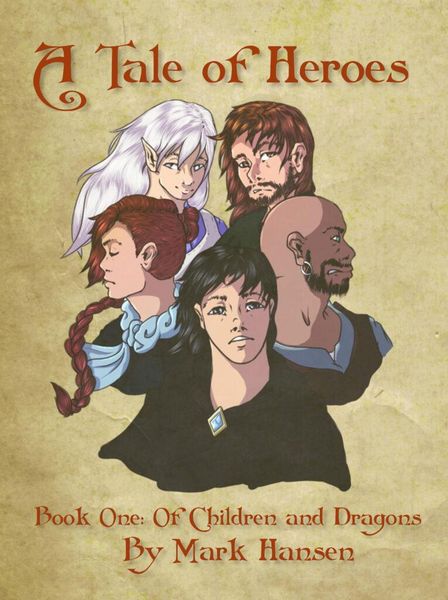 Produktbild: A Tale of Heroes, Book 1: Of Children and Dragons