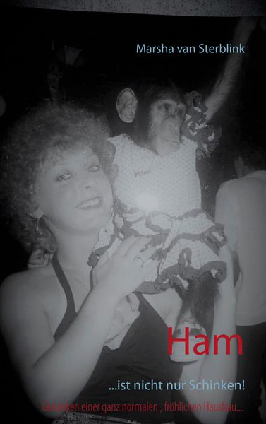 Ham, Taschenbuch von Marsha van Sterblink, BoD – Books on Demand, 9783744818476