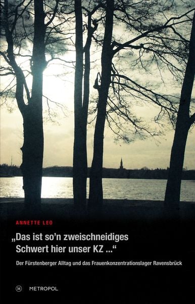 Produktbild: Das ist so&rsquo;n zweischneidiges Schwert hier unser KZ...