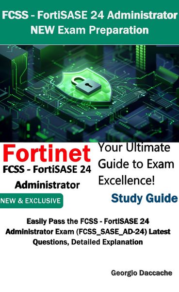 Produktbild: FCSS - FortiSASE 24 Administrator Exam Preparation