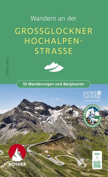 Produktbild: ROTHER Wanderbuch Wandern an der Gro&szlig;glockner Hochalpenstra&szlig;e