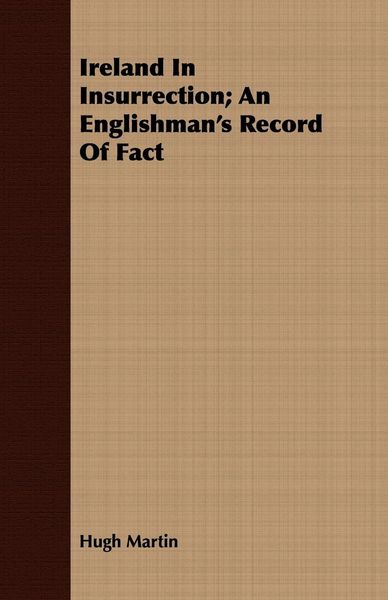 Produktbild: Ireland In Insurrection; An Englishman's Record Of Fact