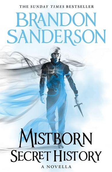 Mistborn: Secret History, Gebundene Ausgabe von Brandon Sanderson, Orion Publishing Group