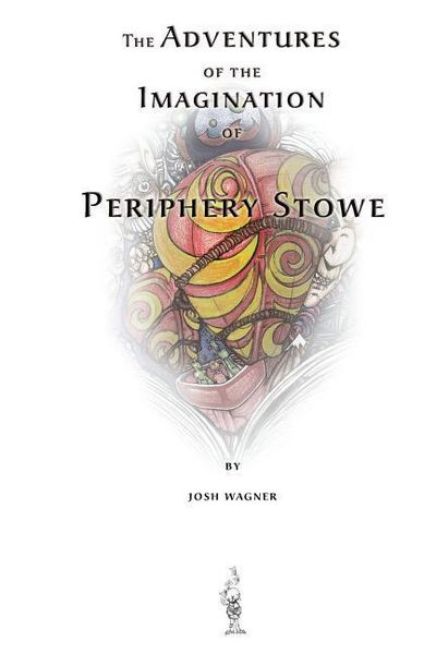 Produktbild: The Adventures of the Imagination of Periphery Stowe