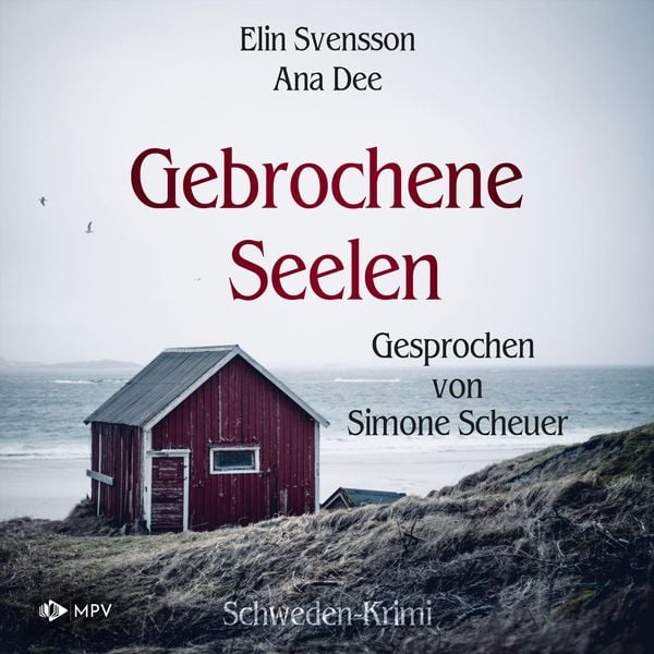 Gebrochene Seelen: Schweden Krimi - Ana Dee , Elin Svensson, Audio, 4066004705941