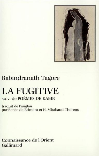 Produktbild: La Fugitive, suvi de Po&egrave;mes de Kabir