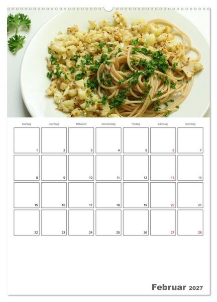 Produktbild: Pasta mit Gem&uuml;se (hochwertiger Premium Wandkalender 2027 DIN A2 hoch), Kunstdruck in Hochglanz