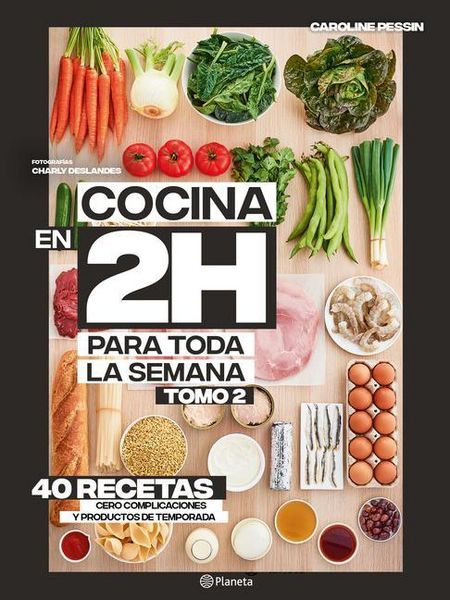 Produktbild: Cocina En 2 Horas Para Toda La Semana. Tomo 2