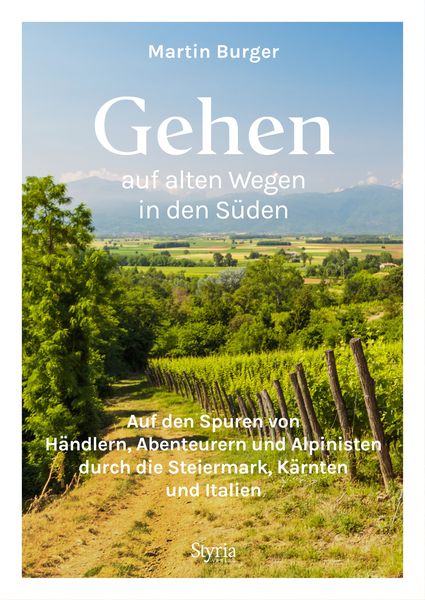 Produktbild: Gehen auf alten Wegen in den S&uuml;den