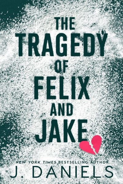 Produktbild: The Tragedy of Felix and Jake