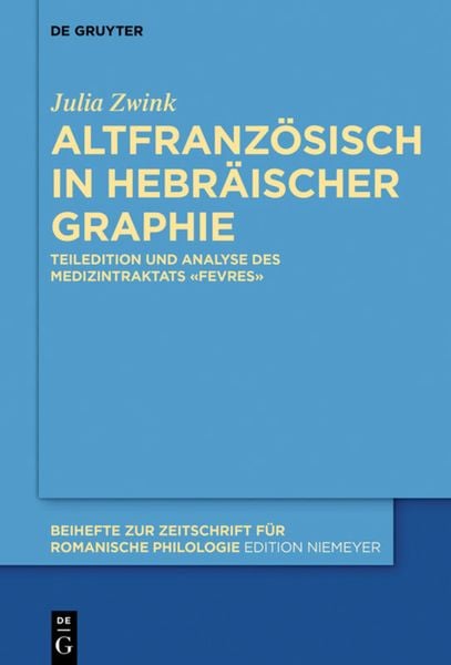 Produktbild: Altfranz&ouml;sisch in hebr&auml;ischer Graphie