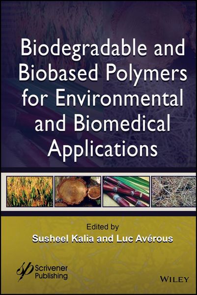 Produktbild: Biodegradable and Biobased Polymers for Environmental and Biomedical Applications