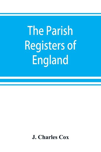 Produktbild: The parish registers of England