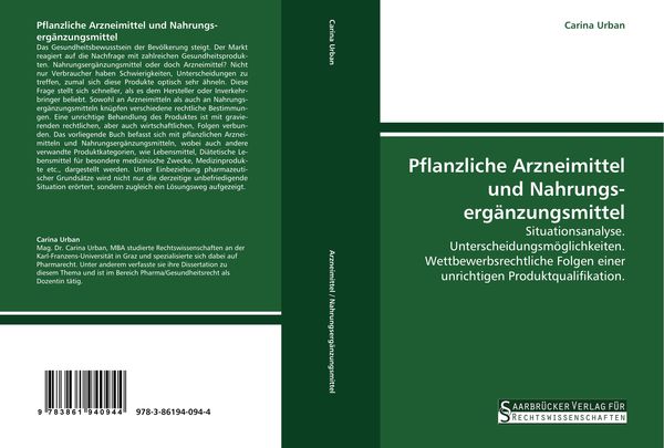 Pflanzliche Arzneimittel und Nahrungs- ergänzungsmittel, Taschenbuch von Carina Urban, Saarbrücker Verlag für Rechtswissenschaften, 9783861940944