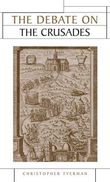 Produktbild: The Debate on the Crusades, 1099-2010
