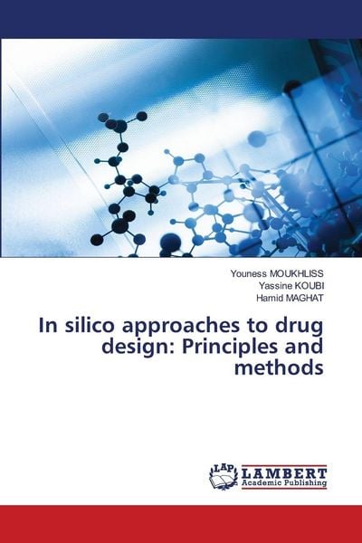Produktbild: In silico approaches to drug design: Principles and methods