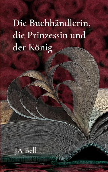 Produktbild: Die Buchh&auml;ndlerin, die Prinzessin und der K&ouml;nig