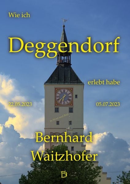 Produktbild: Wie ich Deggendorf erlebt habe
