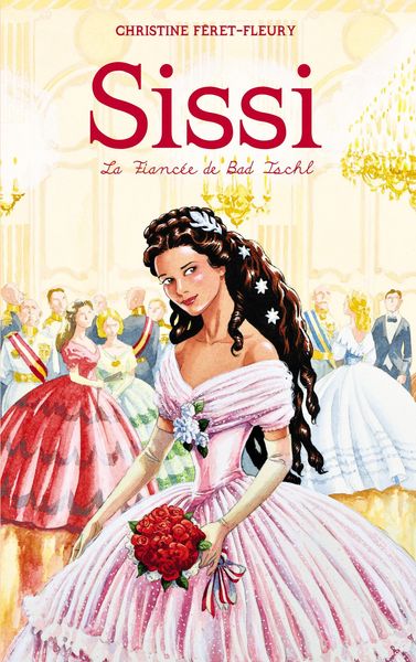 Produktbild: Sissi 4 - La fianc&eacute;e de Bad Ischl