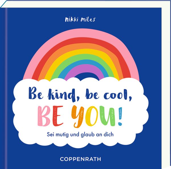 Produktbild: Be kind, be cool, be you!