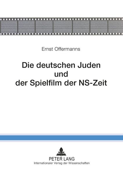 Produktbild: Die deutschen Juden und der Spielfilm der NS-Zeit