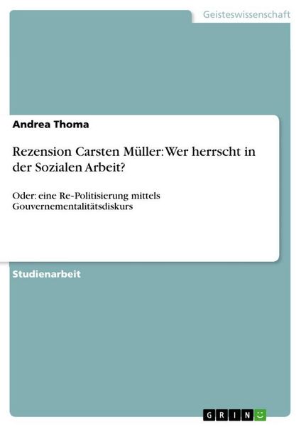 Produktbild: Rezension Carsten M&uuml;ller: Wer herrscht in der Sozialen Arbeit?