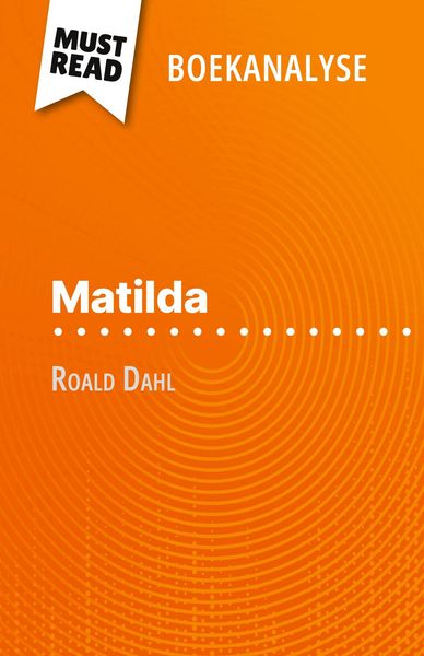 Produktbild: Matilda van Roald Dahl (Boekanalyse)