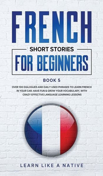 Produktbild: French Short Stories for Beginners Book 5